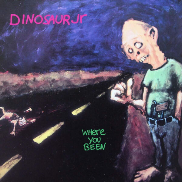 Dinosaur Jr. - Where you Been