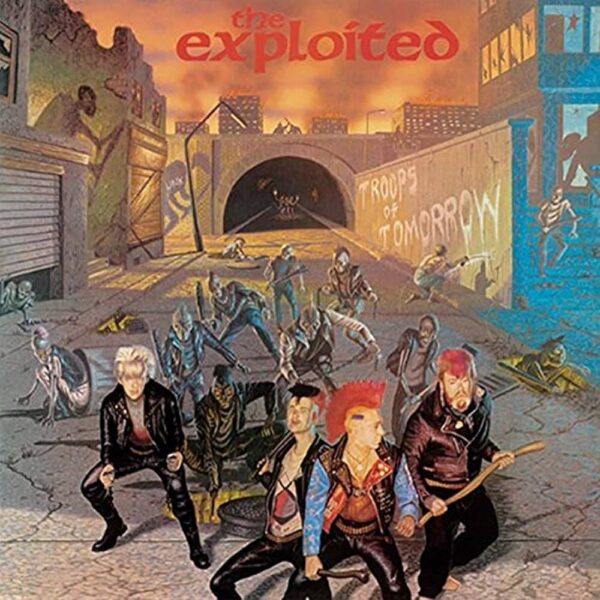 The Exploited - Troops of Tomorrow